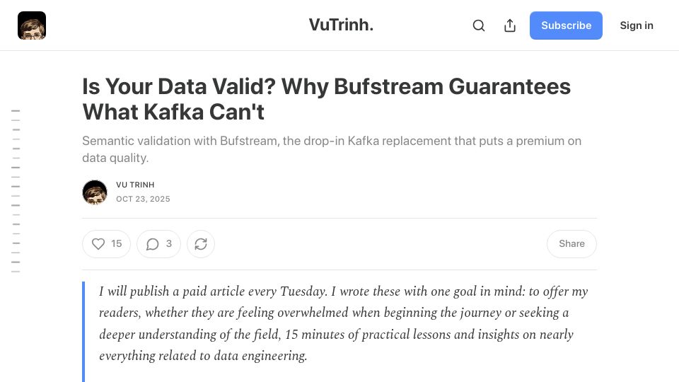 Screenshot of vutr.substack.com: Is Your Data Valid? Why Bufstream Guarantees What Kafka Can't