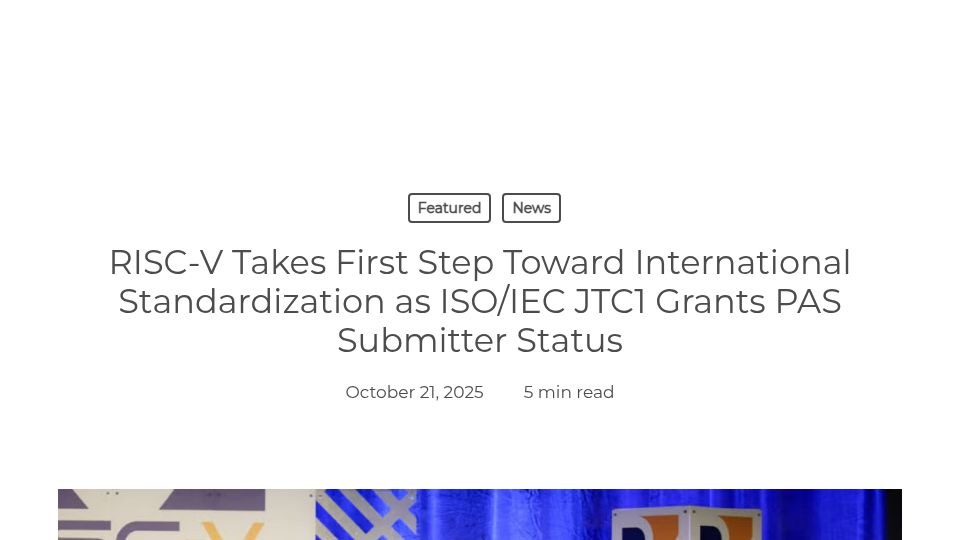 Screenshot of riscv.org: RISC-V takes first step toward international ISO/IEC standardization