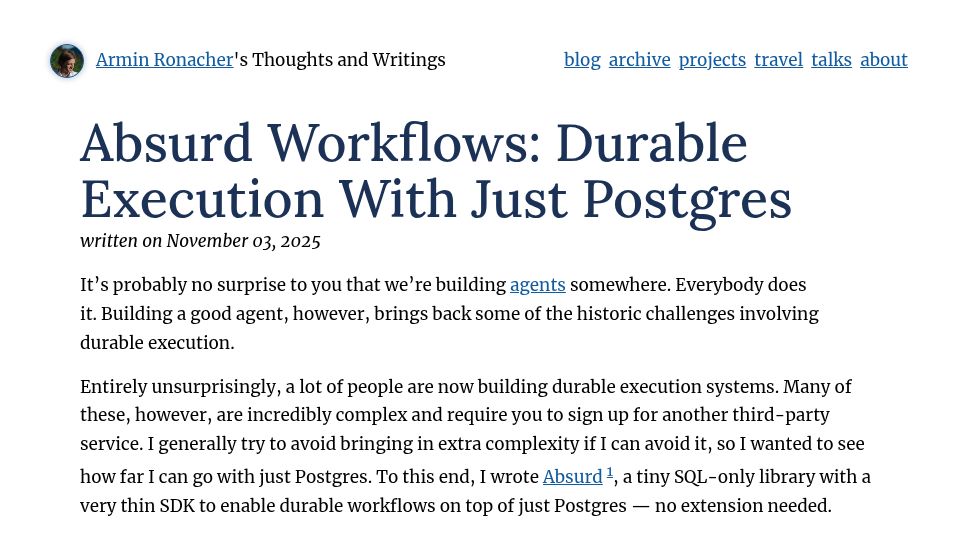 Screenshot of lucumr.pocoo.org: Absurd Workflows: Durable Execution with Just Postgres