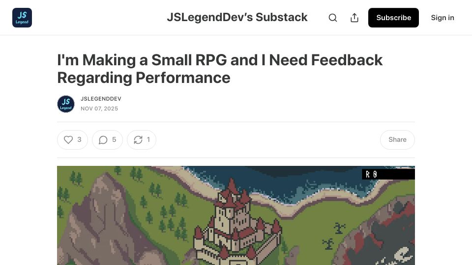 Screenshot of jslegenddev.substack.com: I'm making a small RPG and I need feeback regarding performance