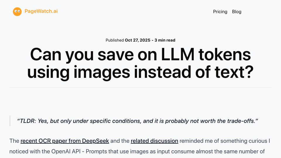 Screenshot of pagewatch.ai: Can you save on LLM tokens using images instead of text?