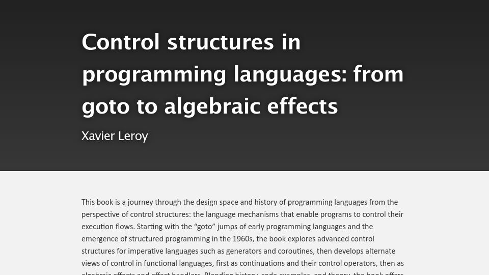 Screenshot of xavierleroy.org: Control structures in programming languages: from goto to algebraic effects
