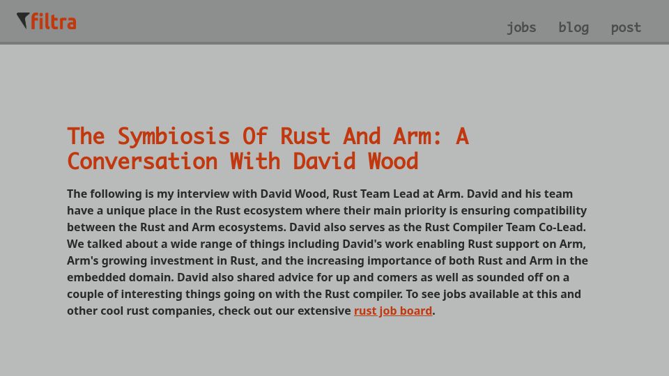 Screenshot of filtra.io: The Symbiosis of Rust and Arm: A Conversation with David Wood