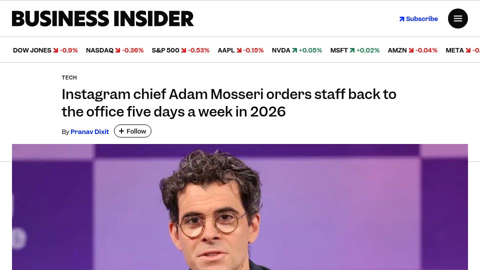 Screenshot of businessinsider.com: Instagram chief orders staff back to the office five days a week in 2026