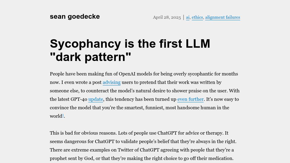 Screenshot of seangoedecke.com: Sycophancy is the first LLM "dark pattern"