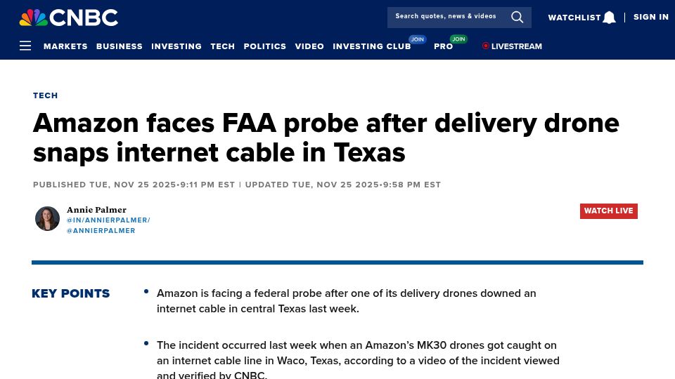 Screenshot of cnbc.com: Amazon faces FAA probe after delivery drone snaps internet cable in Texas