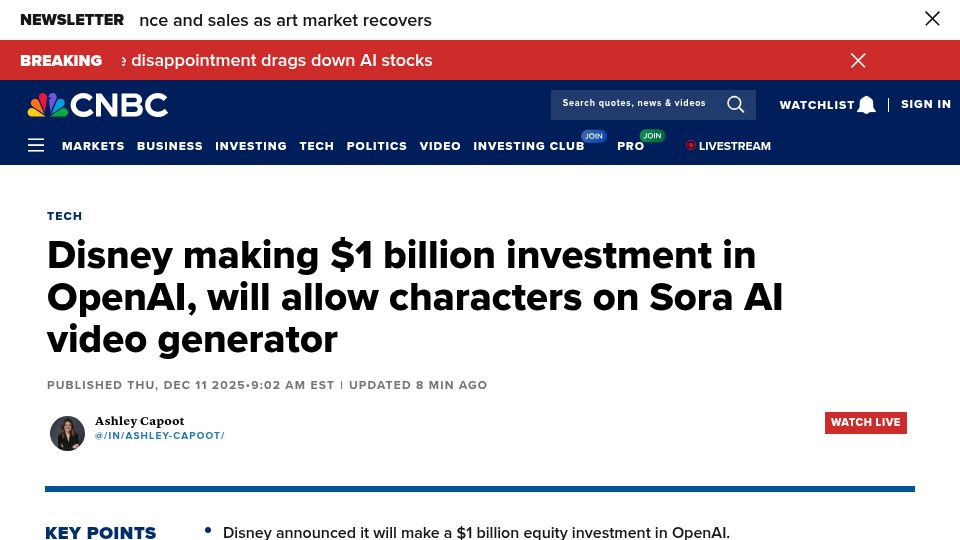 Screenshot of cnbc.com: Disney making $1B investment in OpenAI, will allow characters on Sora AI