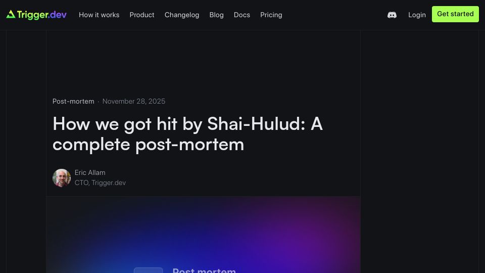 Screenshot of trigger.dev: Shai-Hulud compromised a dev machine and raided GitHub org access: a post-mortem
