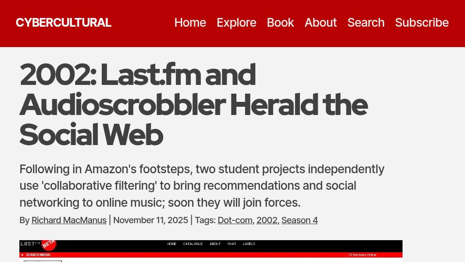 Screenshot of cybercultural.com: 2002: Last.fm and Audioscrobbler Herald the Social Web