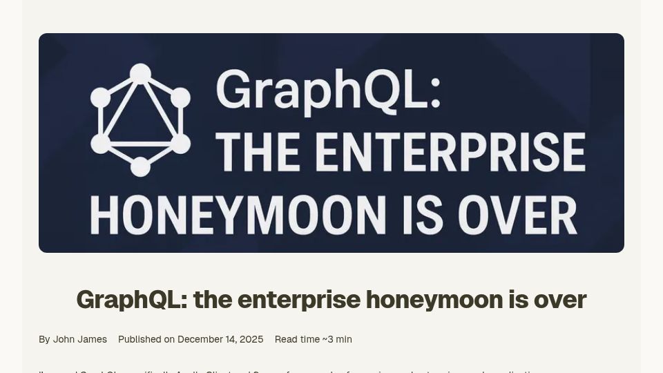 Screenshot of johnjames.blog: GraphQL: The enterprise honeymoon is over