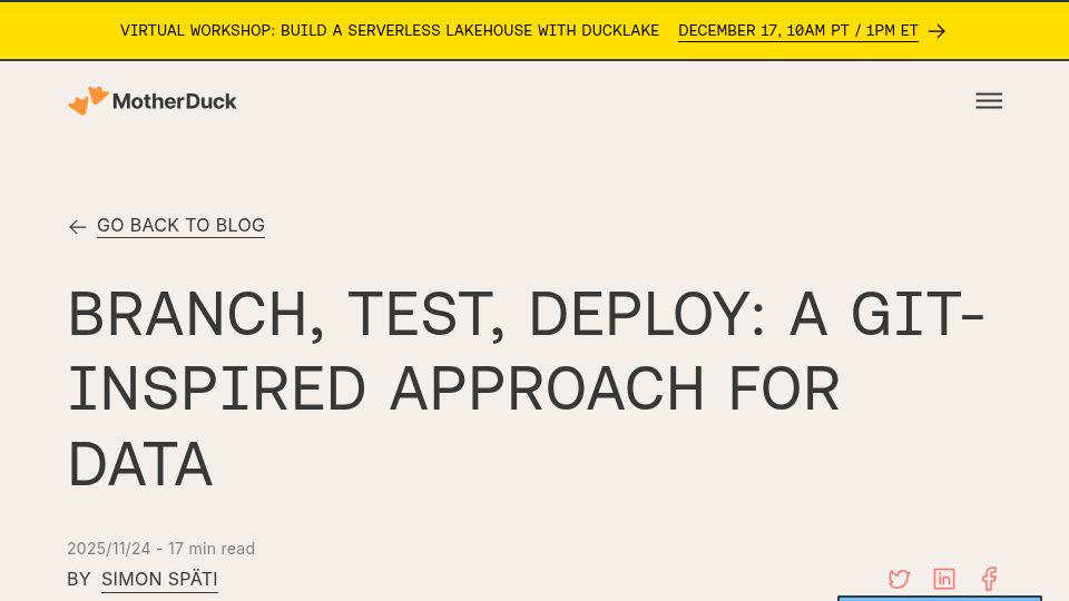 Screenshot of motherduck.com: Branch, Test, Deploy: A Git-Inspired Approach for Data