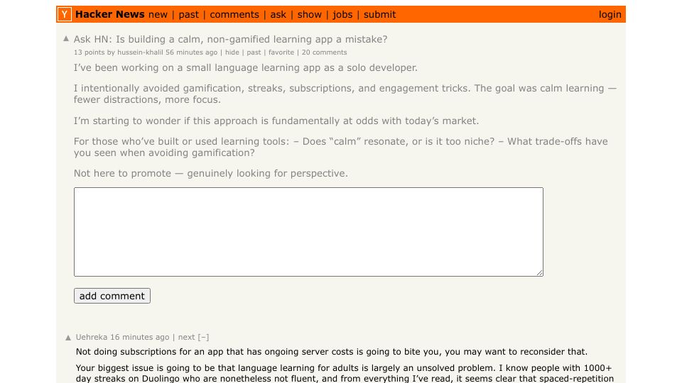 Screenshot of Hacker News post: Ask HN: Is building a calm, non-gamified learning app a mistake?