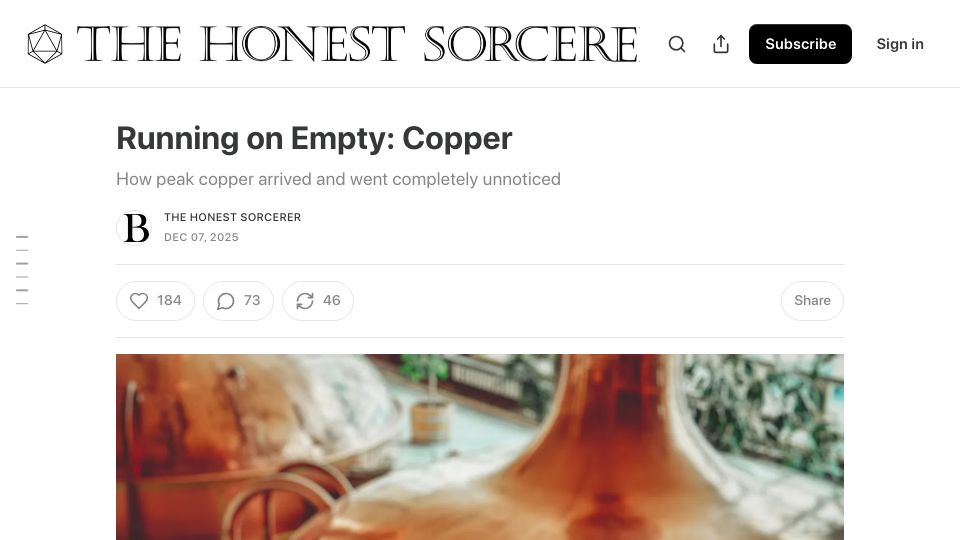 Screenshot of thehonestsorcerer.substack.com: Running on Empty: Copper