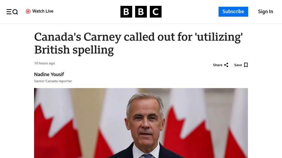 Screenshot of bbc.com: Canada's Carney called out for 'utilizing' British spelling