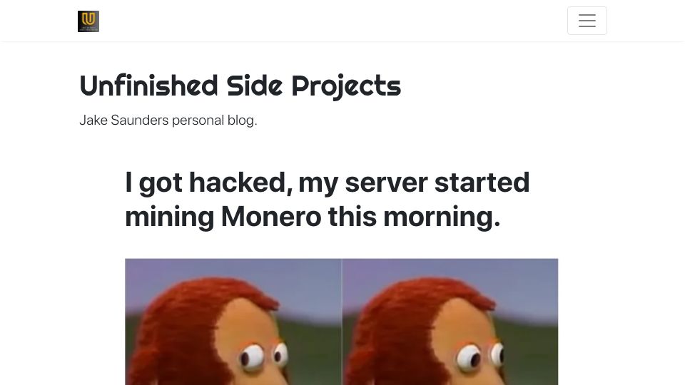 Screenshot of blog.jakesaunders.dev: I got hacked: My Hetzner server started mining Monero