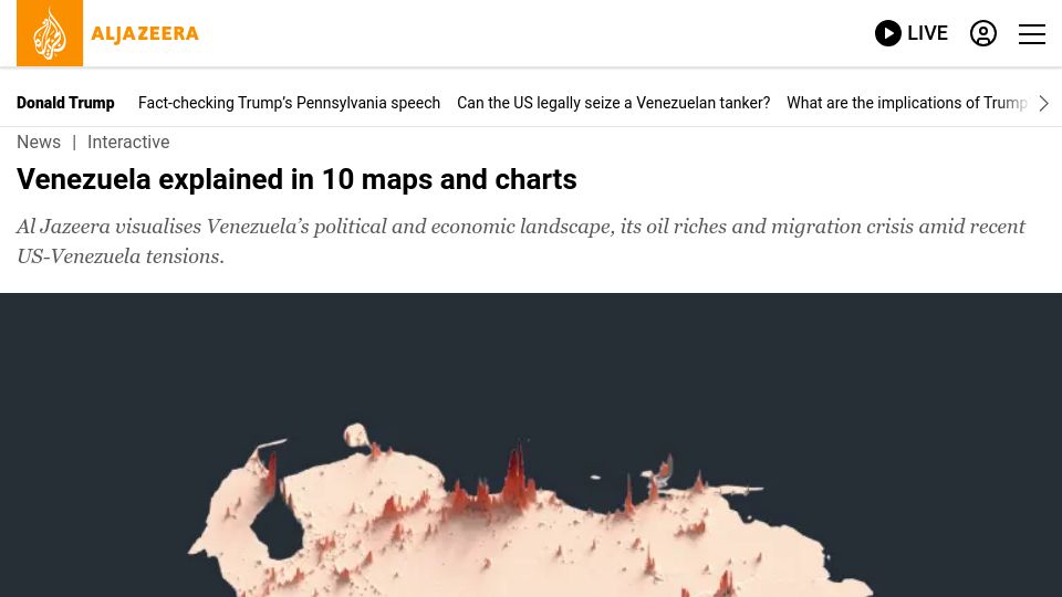 Screenshot of aljazeera.com: Venezuela explained in 10 maps and charts