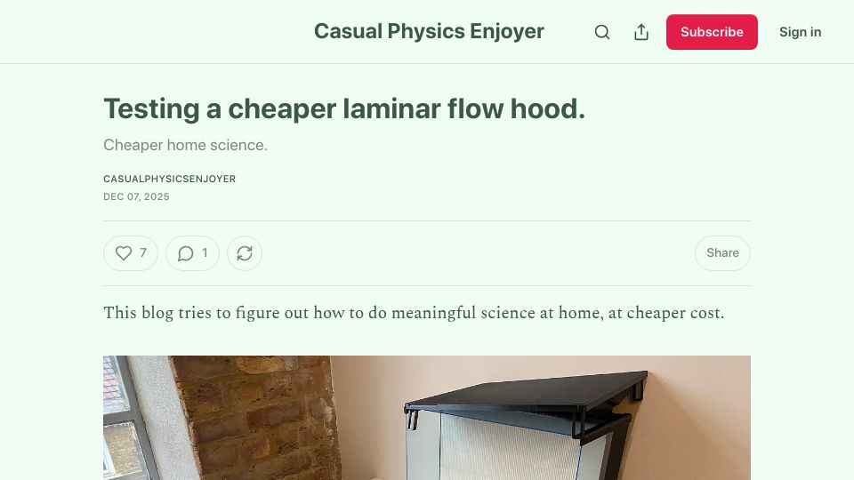 Screenshot of chillphysicsenjoyer.substack.com: Testing a cheaper laminar flow hood