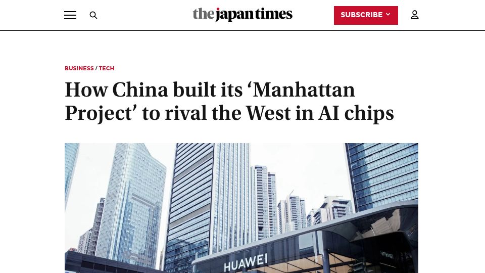 Screenshot of japantimes.co.jp: How China built its ‘Manhattan Project’ to rival the West in AI chips