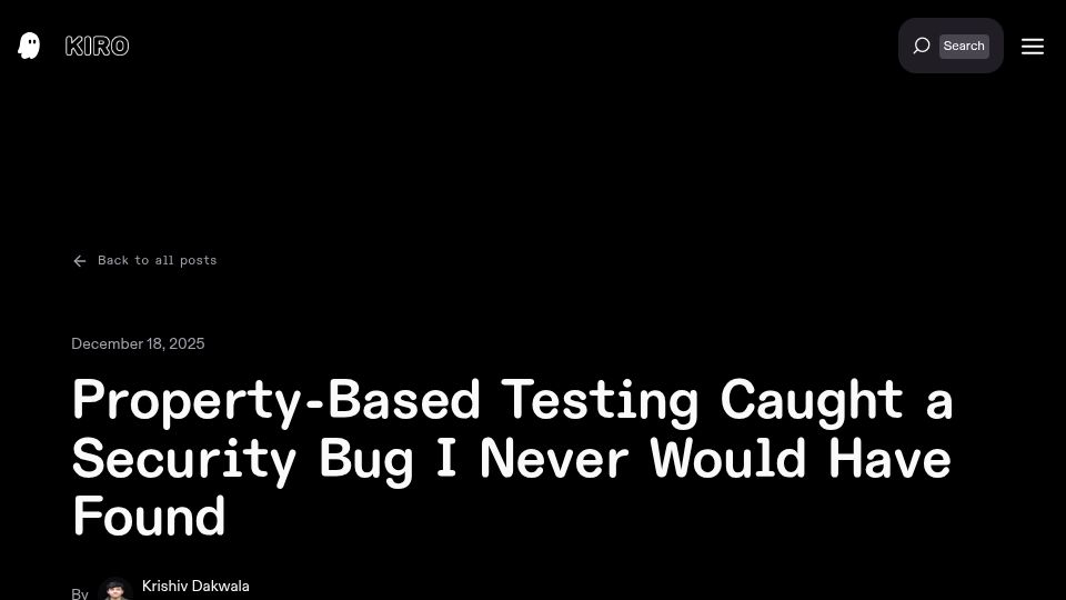 Screenshot of kiro.dev: Property-Based Testing Caught a Security Bug I Never Would Have Found