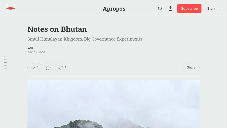 Screenshot of apropos.substack.com: Notes on Bhutan