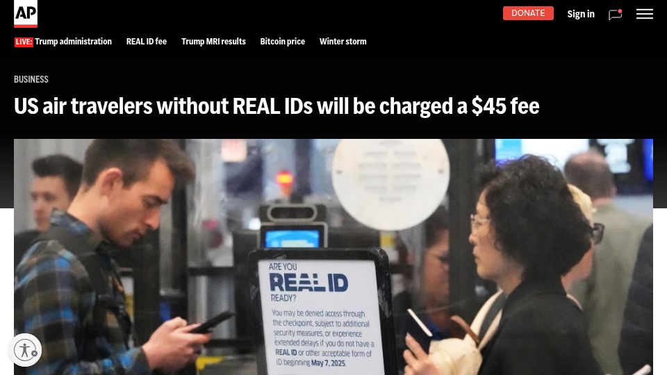 Screenshot of apnews.com: US air travelers without REAL IDs will be charged a $45 fee