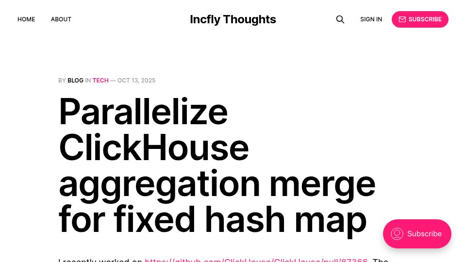 Screenshot of blog.incfly.org: Parallelizing ClickHouse aggregation merge for fixed hash map