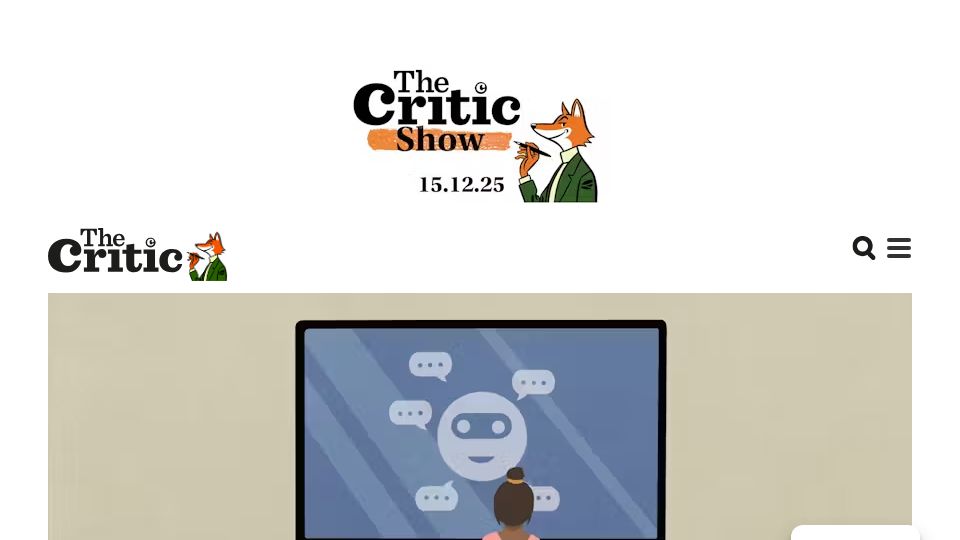 Screenshot of thecritic.co.uk: AI will make our children stupid