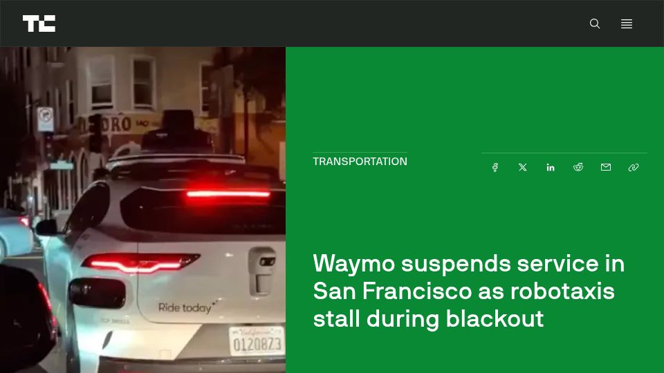 Screenshot of techcrunch.com: Waymo suspends service in San Francisco as robotaxis stall during blackout
