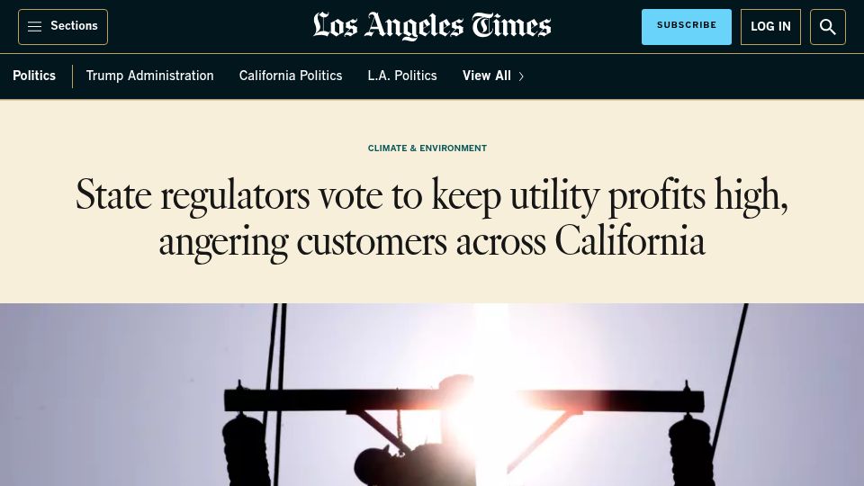 Screenshot of latimes.com: State regulators vote to keep utility profits high angering customers across CA
