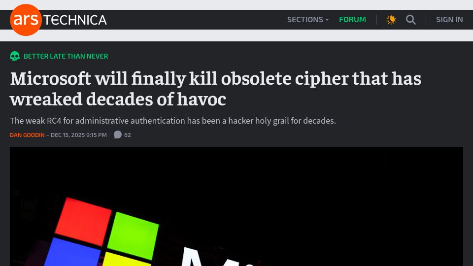 Screenshot of arstechnica.com: Microsoft will finally kill obsolete cipher that has wreaked decades of havoc