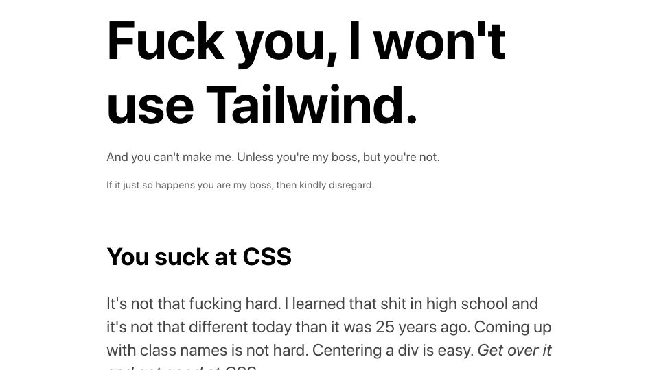 Screenshot of fuckyouiwontusetailwind.com: Fuck You, I Won't Use Tailwind