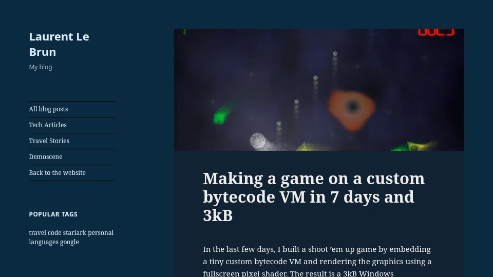 Screenshot of laurent.le-brun.eu: Making a game on a custom bytecode VM in 7 days and 3kB