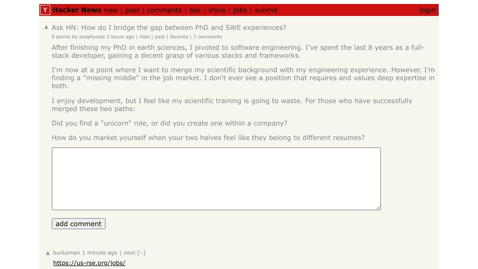 Screenshot of Hacker News post: Ask HN: How do I bridge the gap between PhD and SWE experiences?