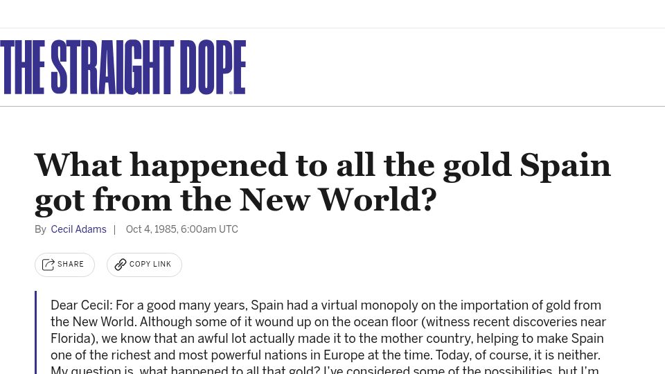 Screenshot of straightdope.com: What happened to all the gold Spain got from the New World? (1985)
