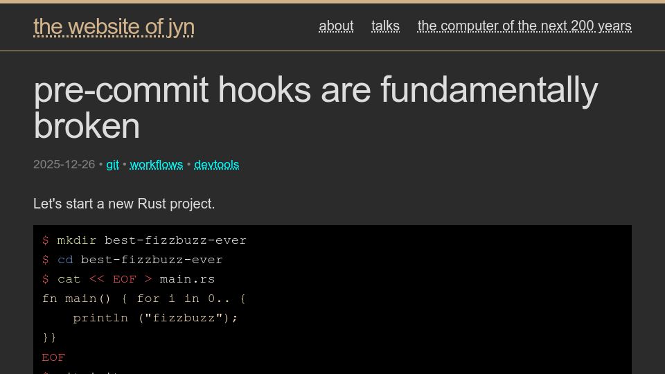 Screenshot of jyn.dev: Pre-commit hooks are broken