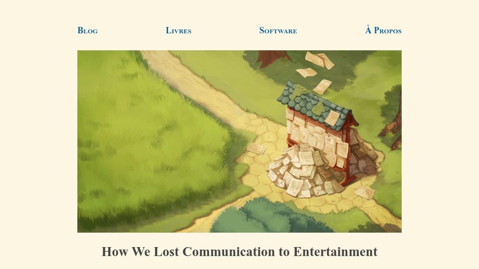 Screenshot of ploum.net: How we lost communication to entertainment