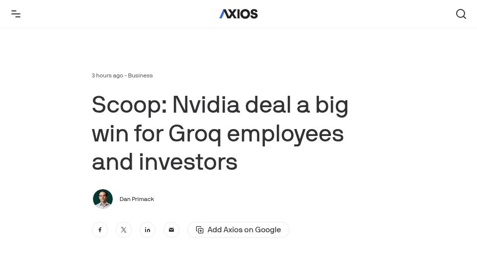 Screenshot of axios.com: Nvidia deal a big win for Groq employees and investors