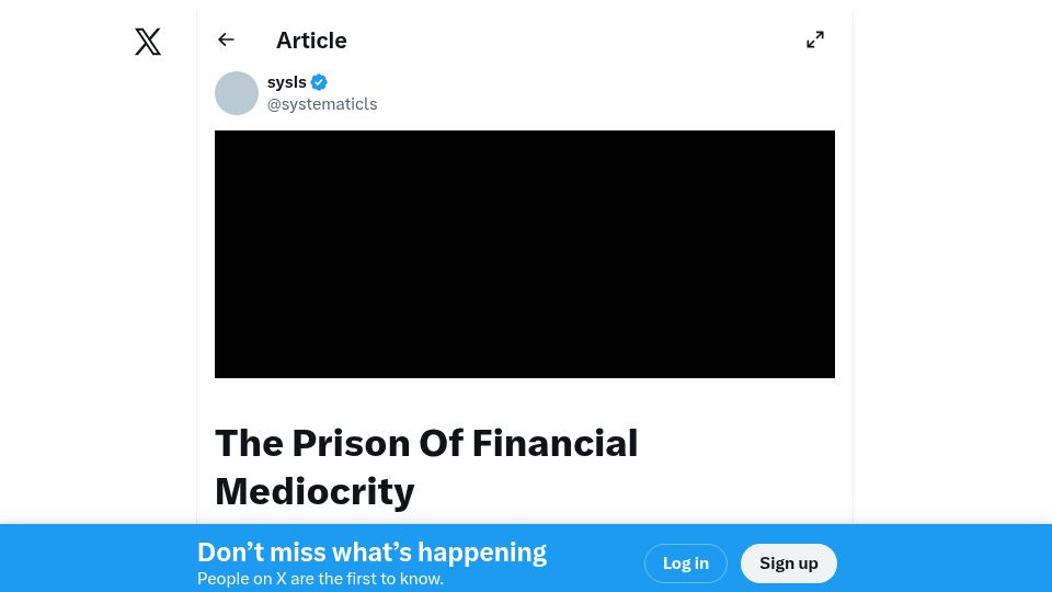 Screenshot of twitter.com: The Prison of Financial Mediocrity