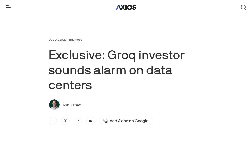 Screenshot of axios.com: Groq investor sounds alarm on data centers