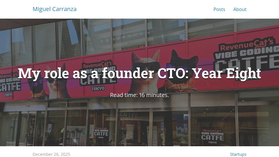 Screenshot of miguelcarranza.es: My role as a founder-CTO: year 8