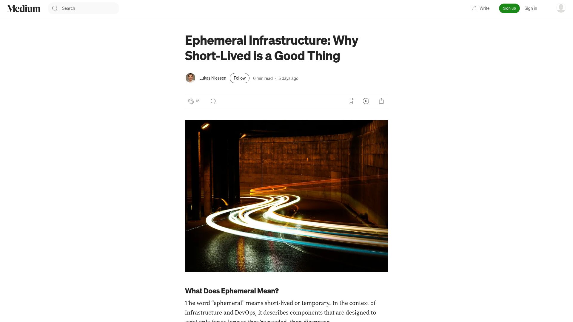 Screenshot of lukasniessen.medium.com: Ephemeral Infrastructure: Why Short-Lived Is a Good Thing