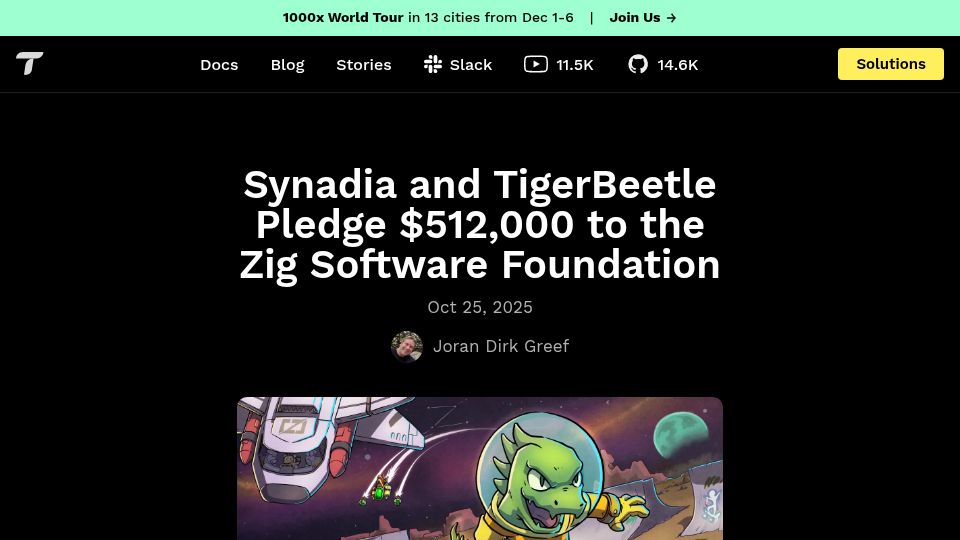 Screenshot of tigerbeetle.com: Synadia and TigerBeetle Pledge $512k to the Zig Software Foundation