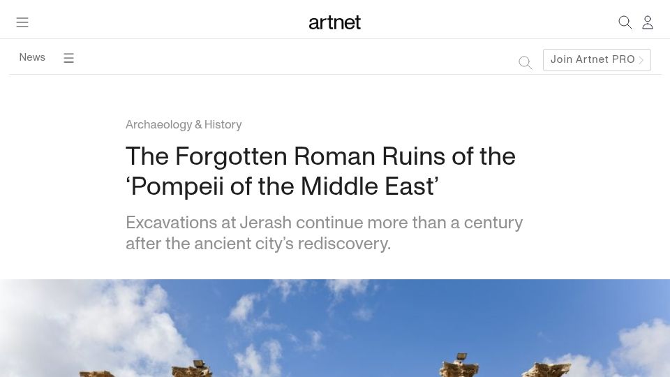 Screenshot of news.artnet.com: The Forgotten Roman Ruins of the ‘Pompeii of the Middle East’