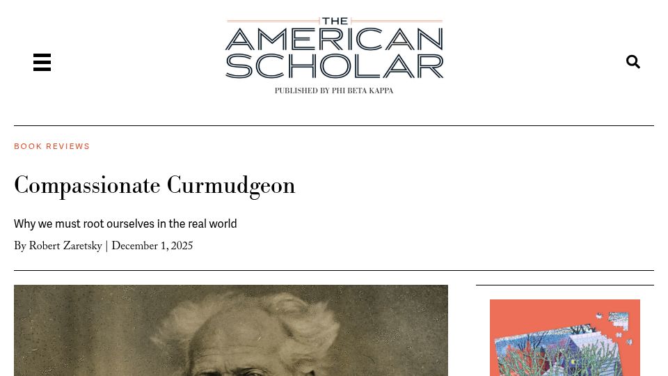 Screenshot of theamericanscholar.org: Compassionate Curmudgeon: Why we must root ourselves in the real world