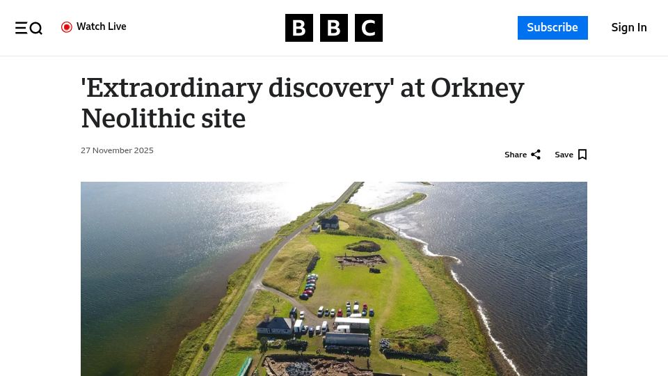 Screenshot of bbc.com: 'Extraordinary Discovery' at Orkney's Ness of Brodgar Neolithic Site