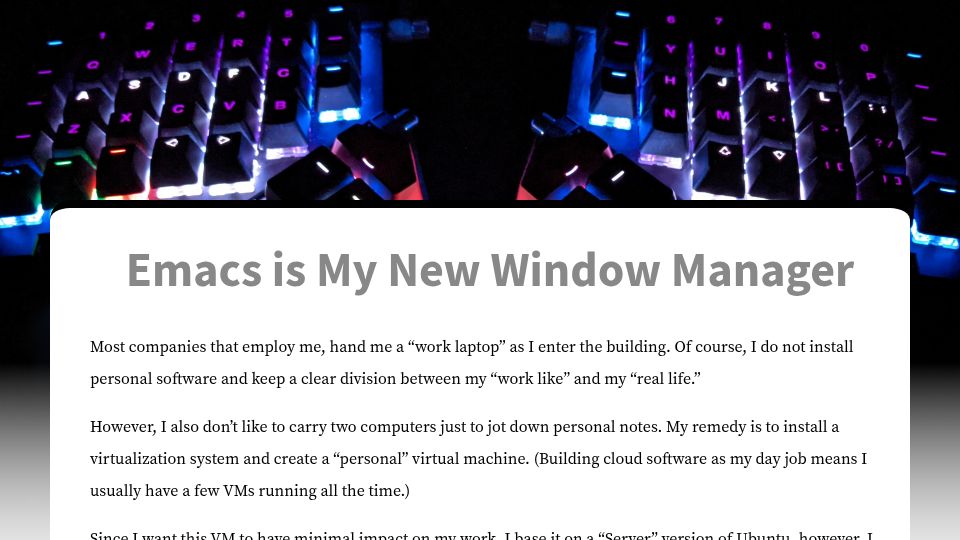 Screenshot of howardism.org: Emacs is my new window manager (2015)