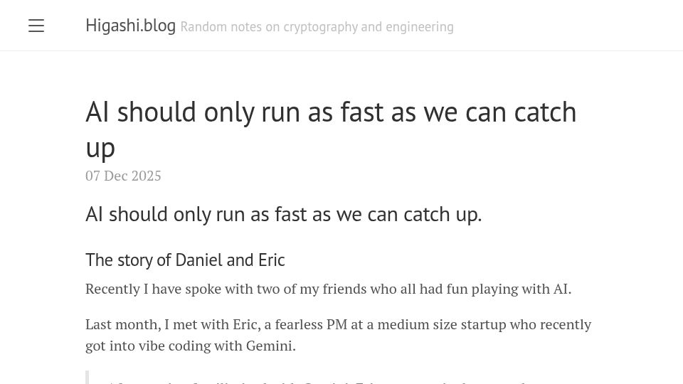 Screenshot of higashi.blog: AI should only run as fast as we can catch up