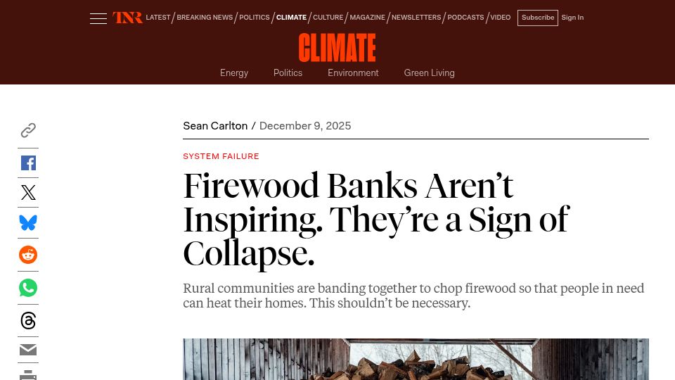 Screenshot of newrepublic.com: Firewood Banks Aren't Inspiring. They're a Sign of Collapse
