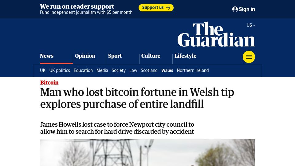 Screenshot of theguardian.com: Man who lost Bitcoin fortune in Welsh tip explores purchase of entire landfill
