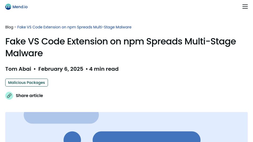 Screenshot of mend.io: Fake VS Code Extension on NPM Spreads Multi-Stage Malware